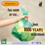 Hand holding plastic bag 'One hour of use, Take 1000 years to degrade'